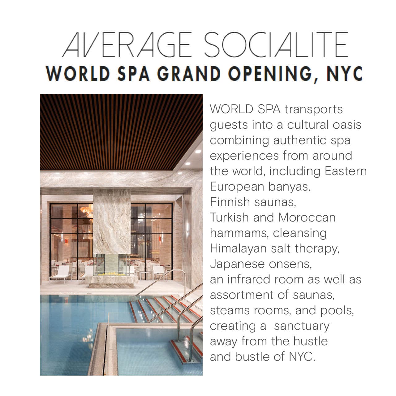 an excerpt from average socialite magazine featuring World Spa.