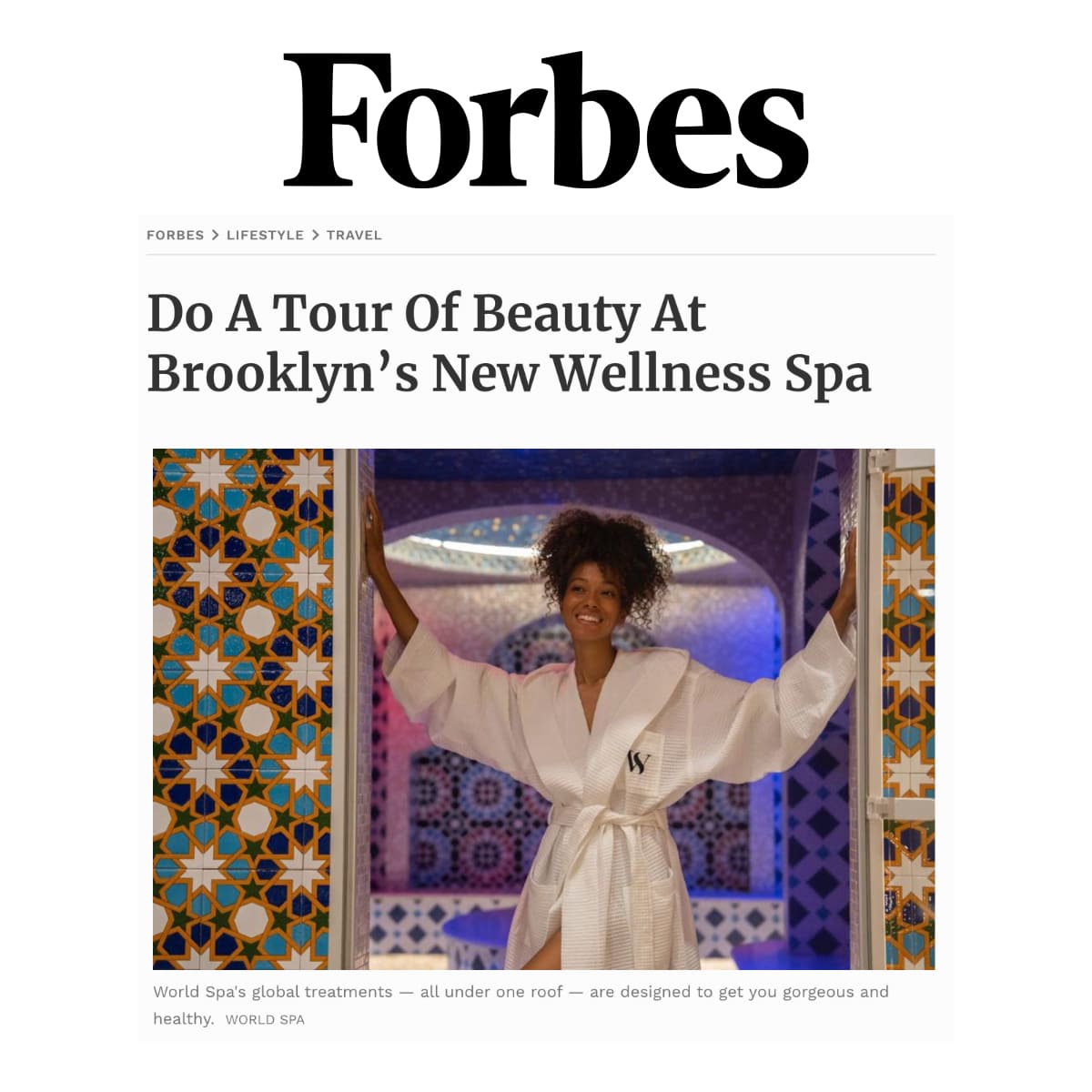 an excerpt from forbes magazine featuring World Spa.