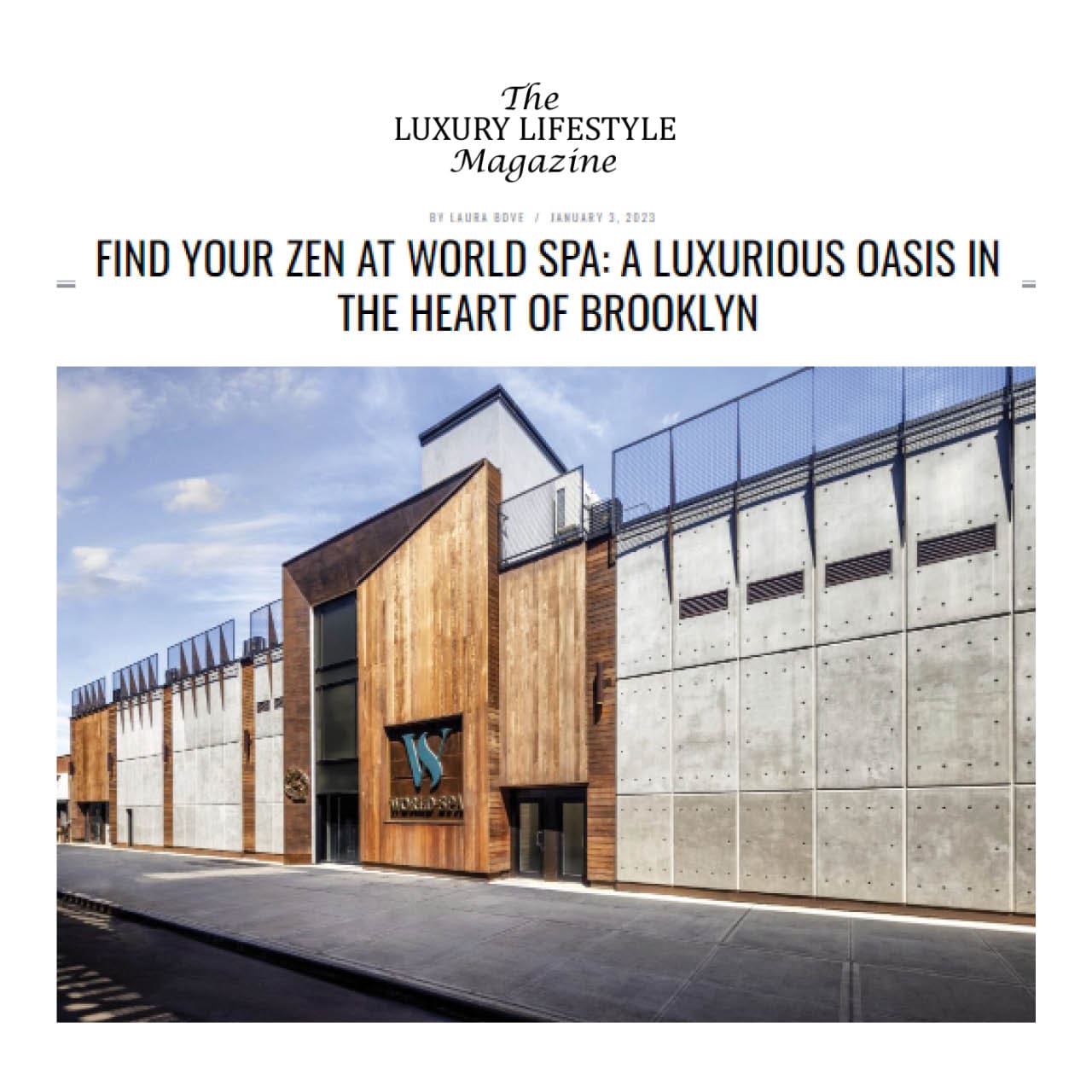 an excerpt from The Luxury lifestyle magazine featuring World Spa.